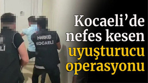 Polis ekiplerinden nefes kesen uyuşturucu operasyonu